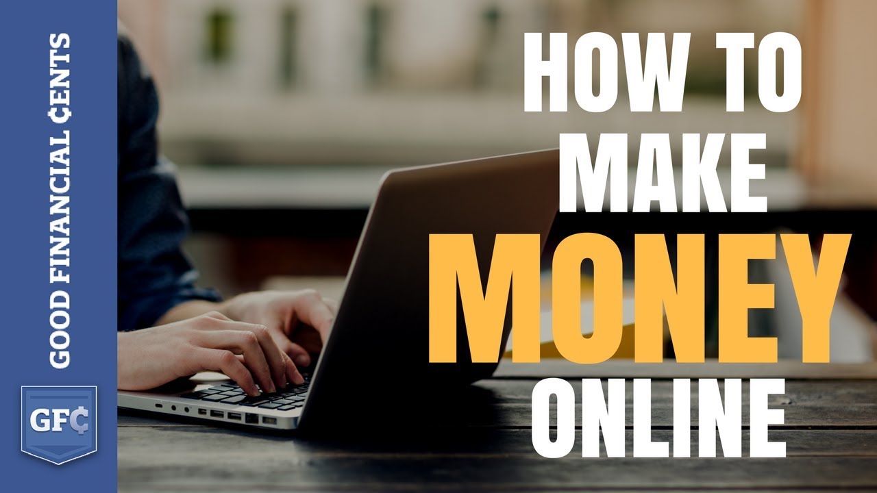 How To Make Money Online: 6 Powerful Ways You Should Not Miss